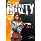 IELLO - Guilty : Houston 2015 (FR)